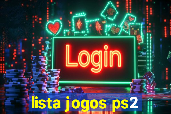 lista jogos ps2